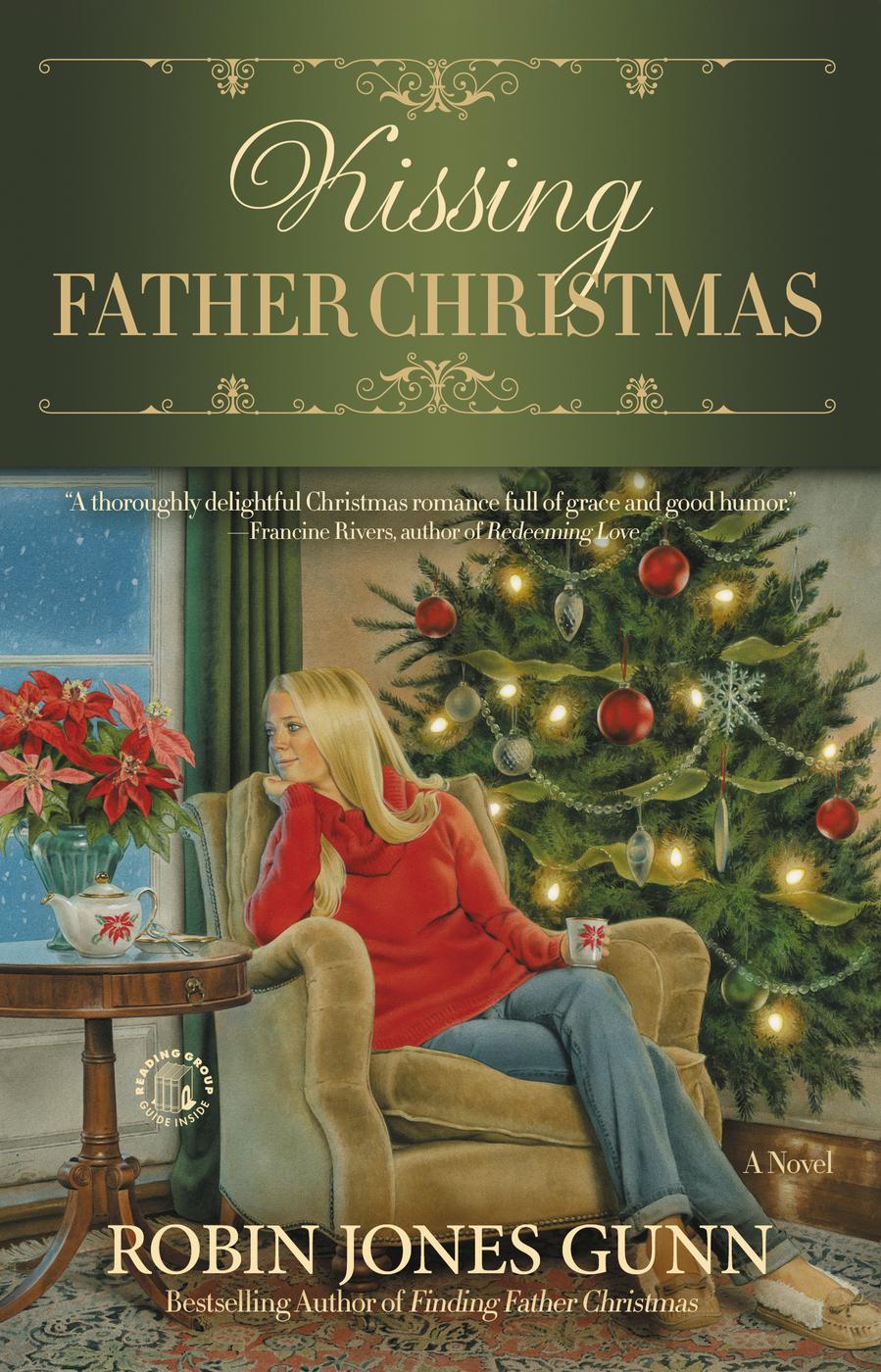 Kissing Father Christmas (2016) by Robin Jones Gunn