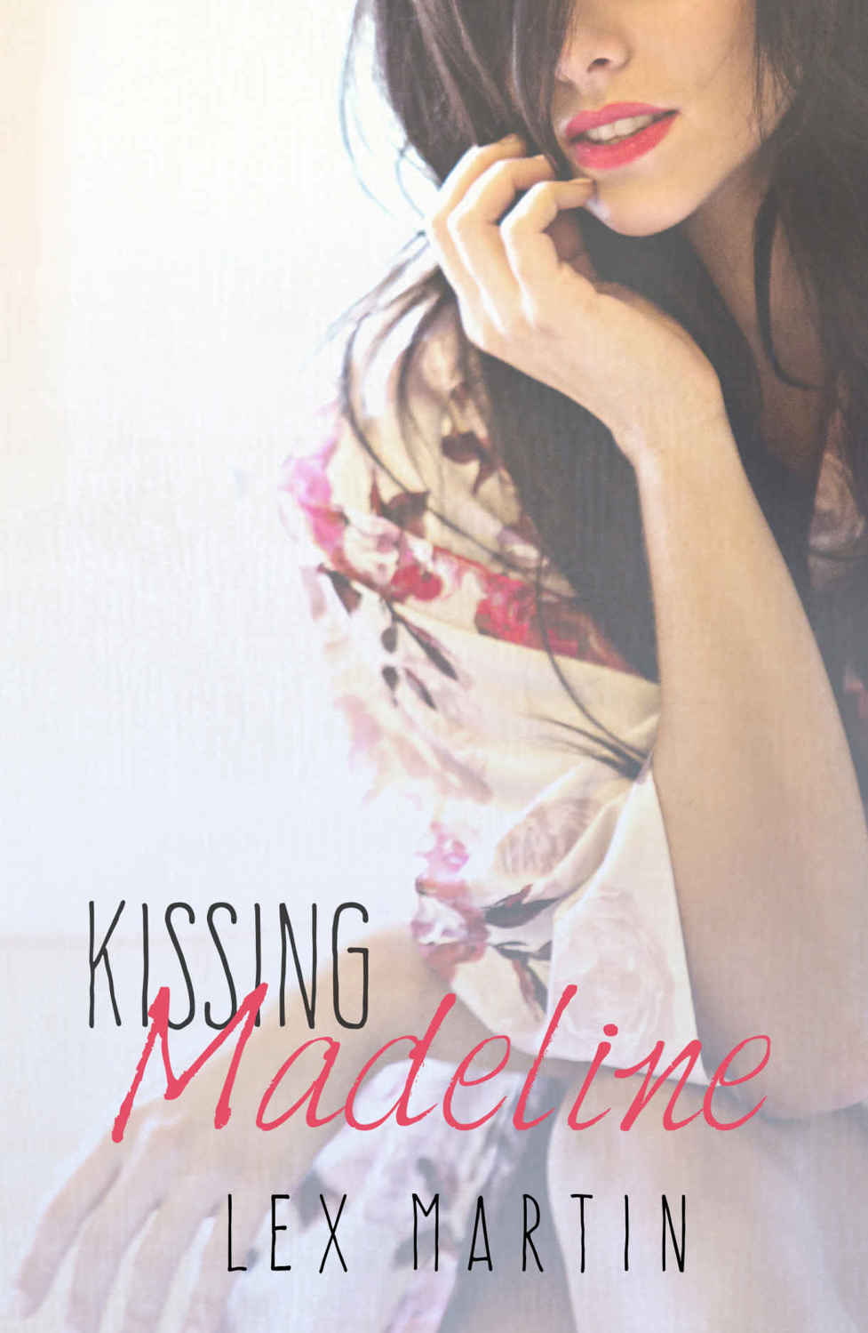 Kissing Madeline (Dearest #3) by Lex Martin