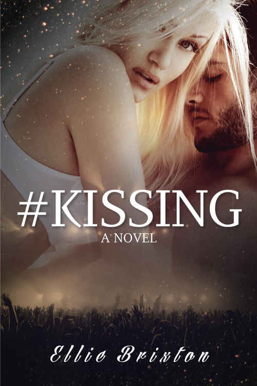 #Kissing (Rock and Romance #1) by Ellie Brixton