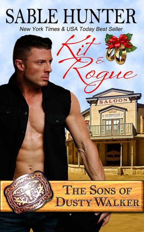 Kit & Rogue (The Sons of Dusty Walker) by Hunter, Sable