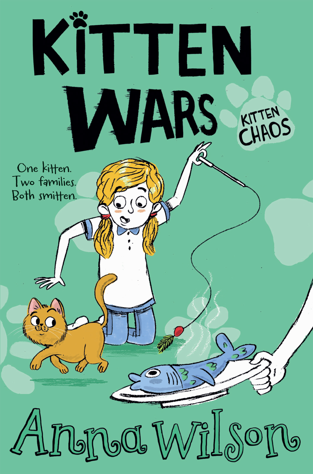 Kitten Wars by Anna Wilson