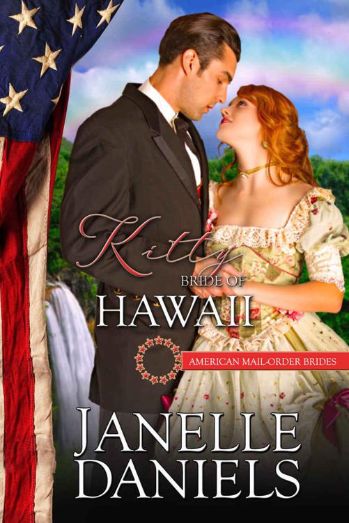 Kitty: Bride of Hawaii (American Mail-Order Bride 50) by Janelle Daniels