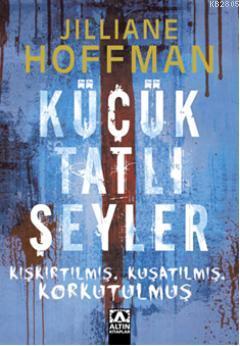 Küçük Tatlı Şeyler (2000) by Jilliane Hoffman