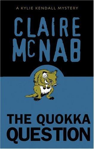 KK03 - The Quokka Question by Claire McNab