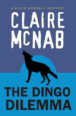 KK04 - Dingo Dilemma by Claire McNab