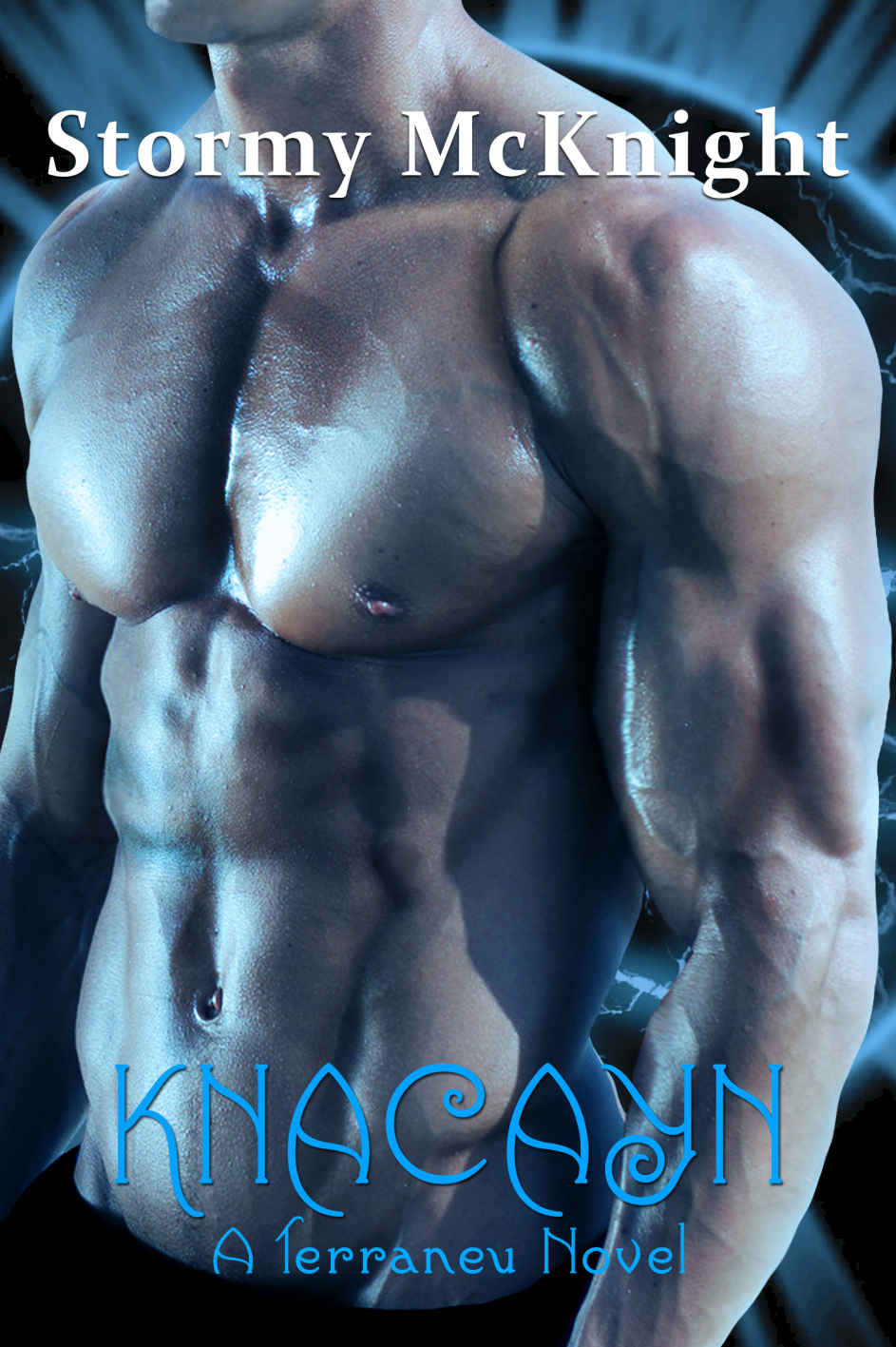 Knacayn: A Terraneu Novel (Book Seven) by Stormy McKnight