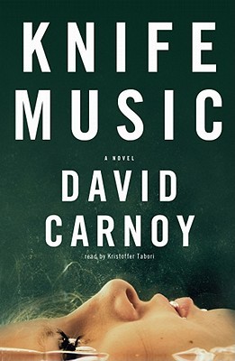 Knife Music [With Earbuds] (2010) by David Carnoy