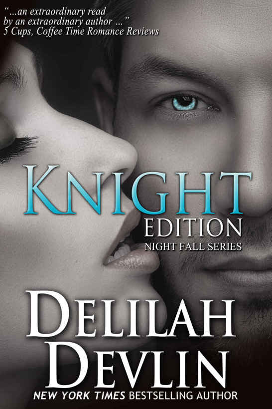Knight Edition by Delilah Devlin