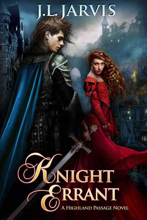 Knight Errant: A Highland Passage Novel by J.L. Jarvis