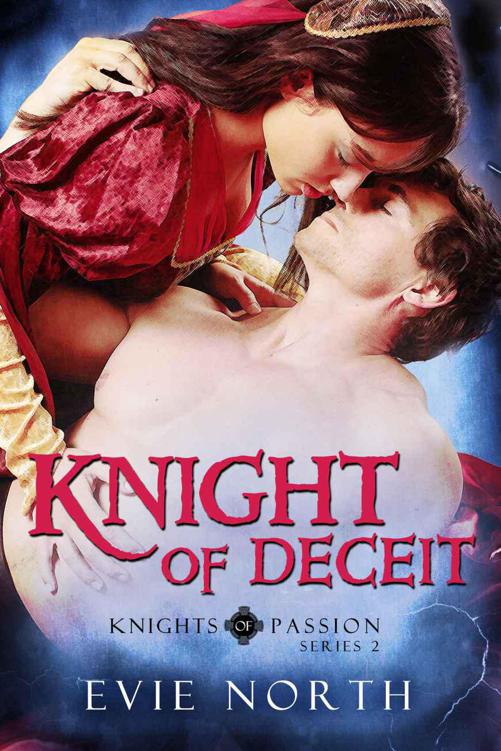 Knight of Deceit (Knights of Passion Series 2)