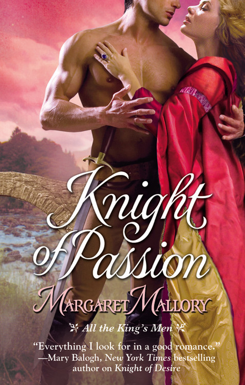 Knight of Passion (2010) by Margaret Mallory