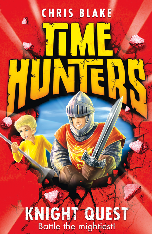 Knight Quest (Time Hunters, Book 2) (2013)