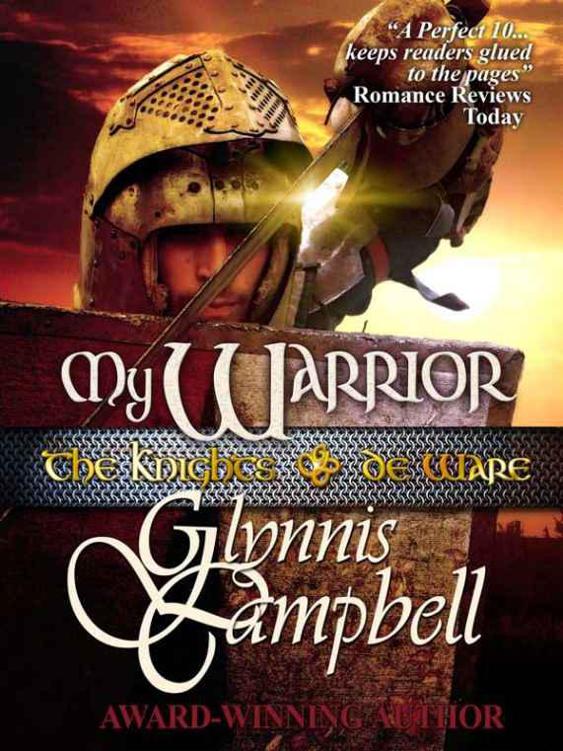 Knights of de Ware 02 - My Warrior by Glynnis Campbell