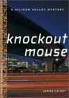 Knockout Mouse (2002) by James Calder