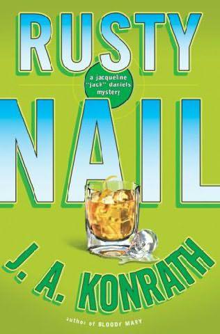 Knorath, Joe - Jack Daniels 03 - Rusty Nail by Konrath