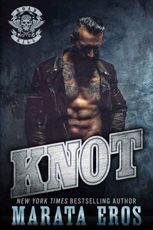 Knot (Road Kill MC #2) by Marata Eros