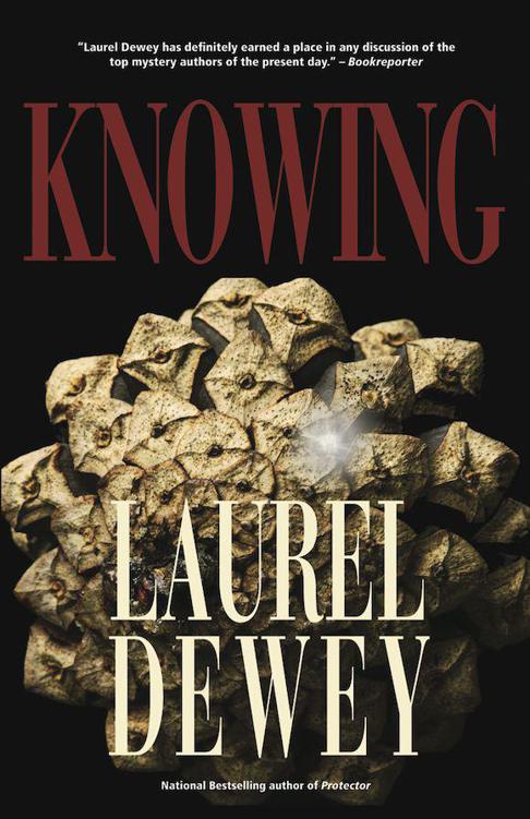 Knowing by Laurel Dewey