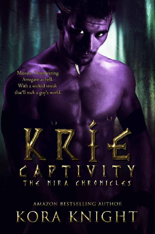 Kríe Captivity (The Nira Chronicles Book 1)