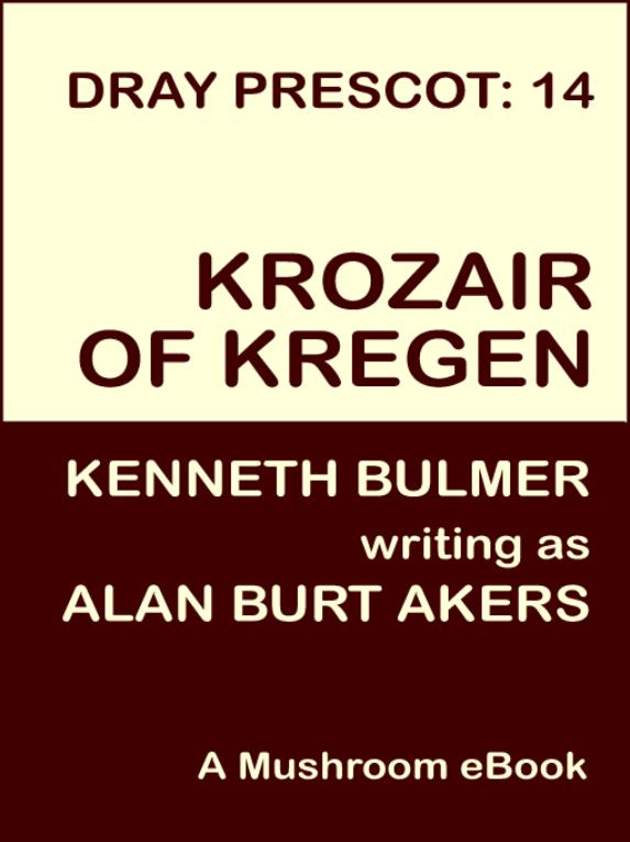 Krozair of Kregen by Alan Burt Akers