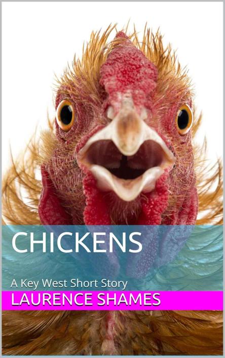 KW09b:Chickens by Laurence Shames