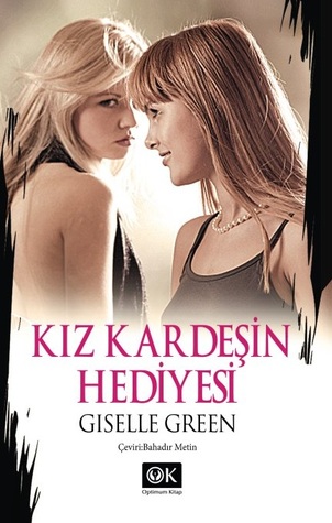 Kız Kardeşin Hediyesi (2000) by Giselle Green