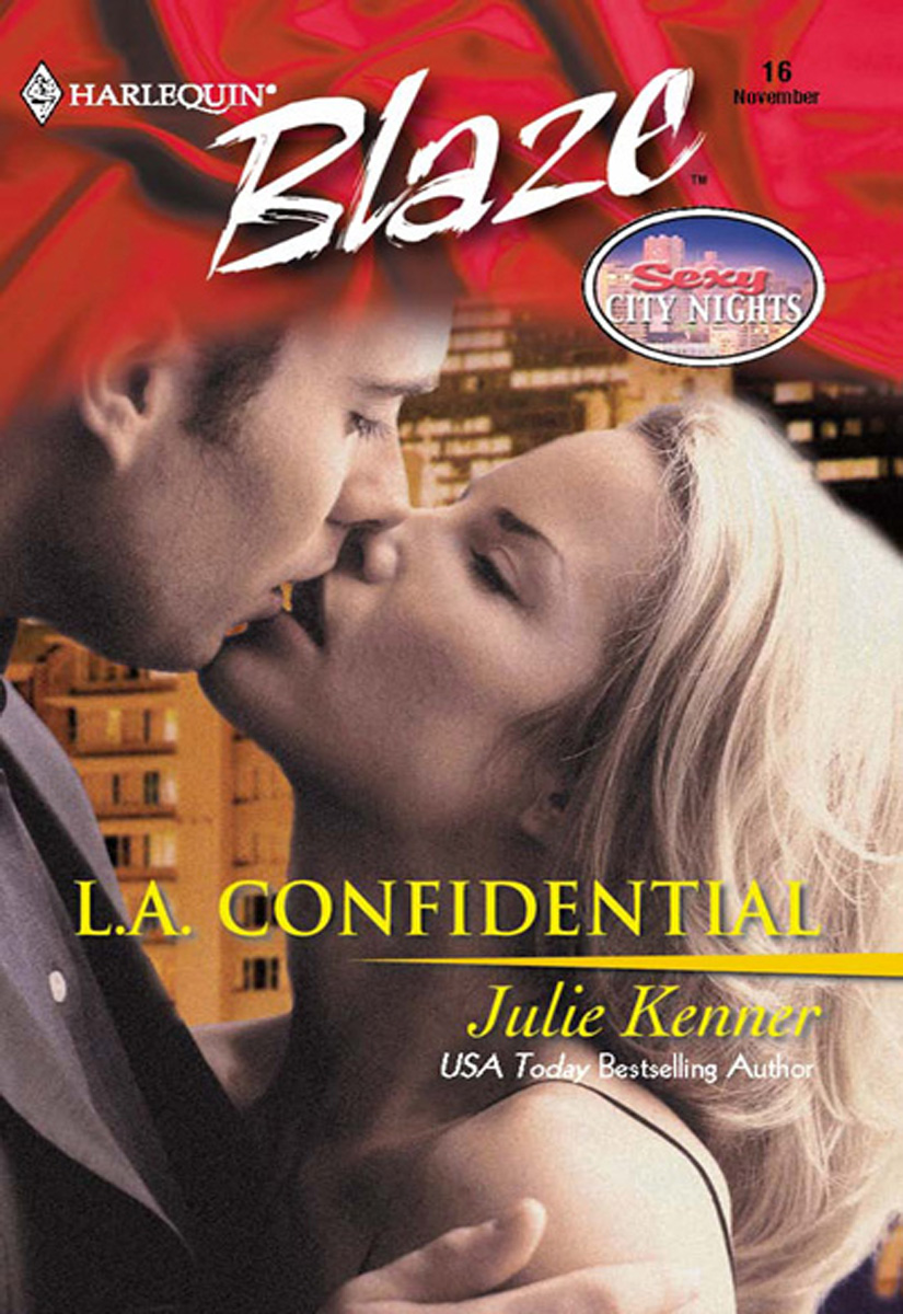 L.A. Confidential (2001) by Julie Kenner