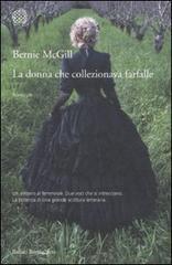 La donna che collezionava farfalle (2011) by Bernie Mcgill