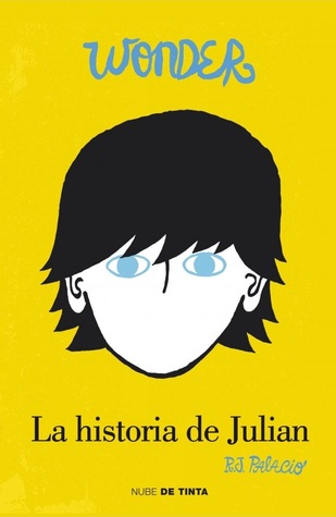 La historia de Julian (2014) by R.J. Palacio