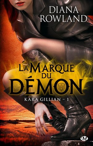 La marque du démon (2012) by Diana Rowland