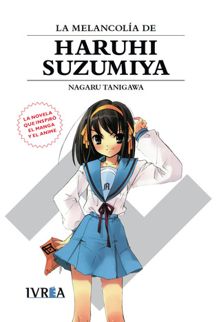 La melancolía de Haruhi Suzumiya (2003) by Nagaru Tanigawa