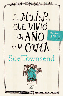 La mujer que vivió un año en la cama (2013) by Sue Townsend