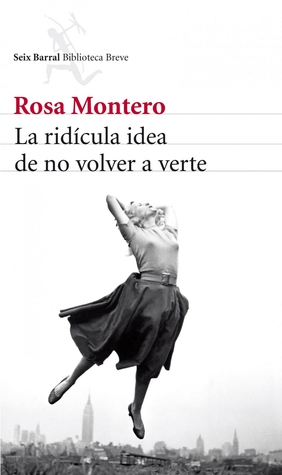 La ridícula idea de no volver a verte (2013)