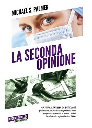 La seconda opinione (2013)