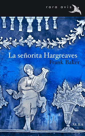 La señorita Hargreaves (1940) by Frank Baker