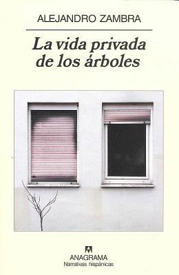 La vida privada de los árboles (2007)