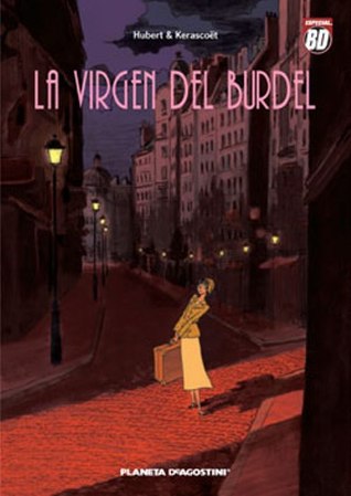 La virgen del burdel (2008) by Hubert