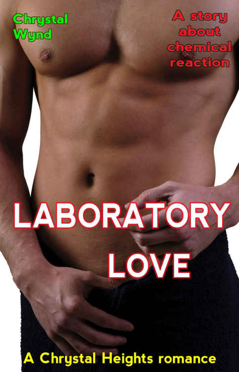 Laboratory Love by Chrystal Wynd