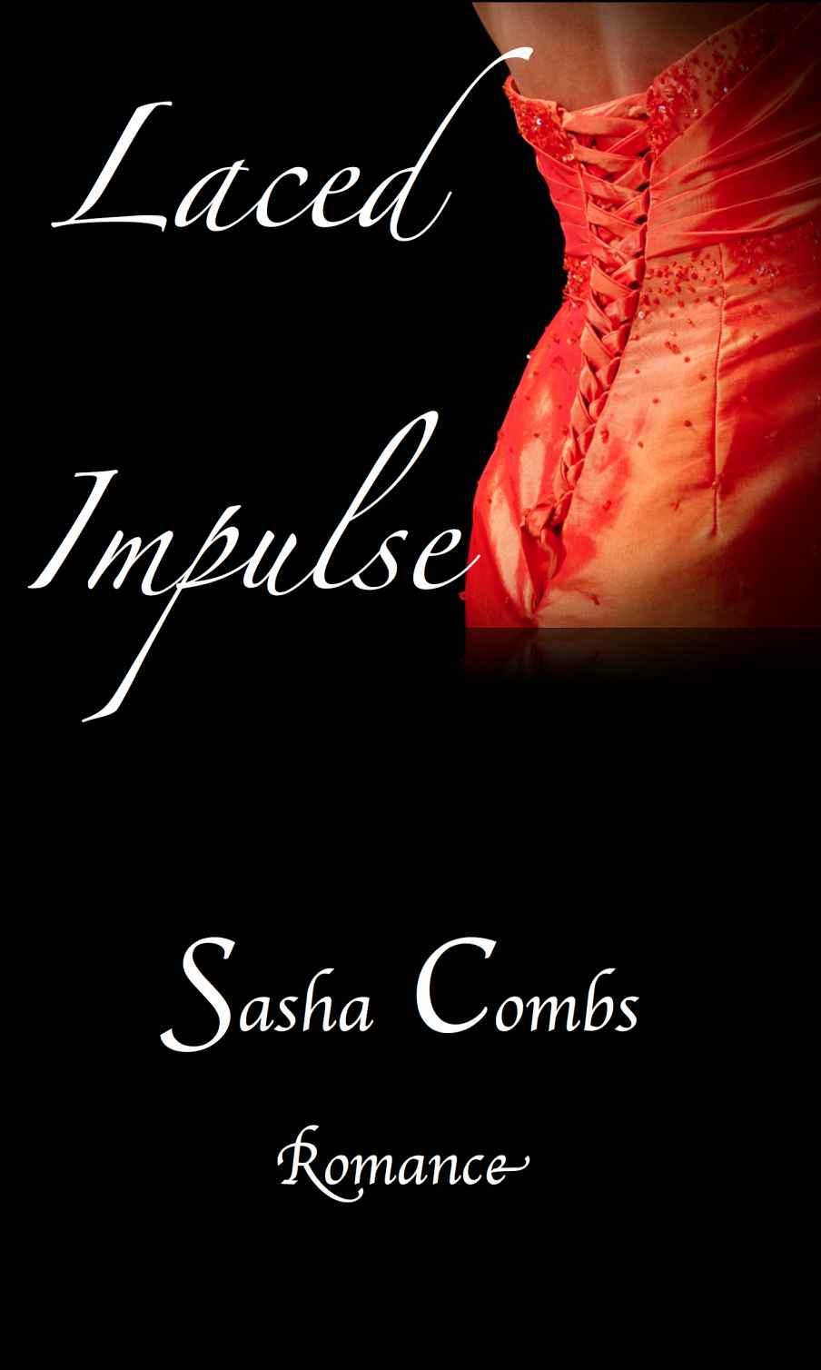 Laced Impulse by Combs, Sasha