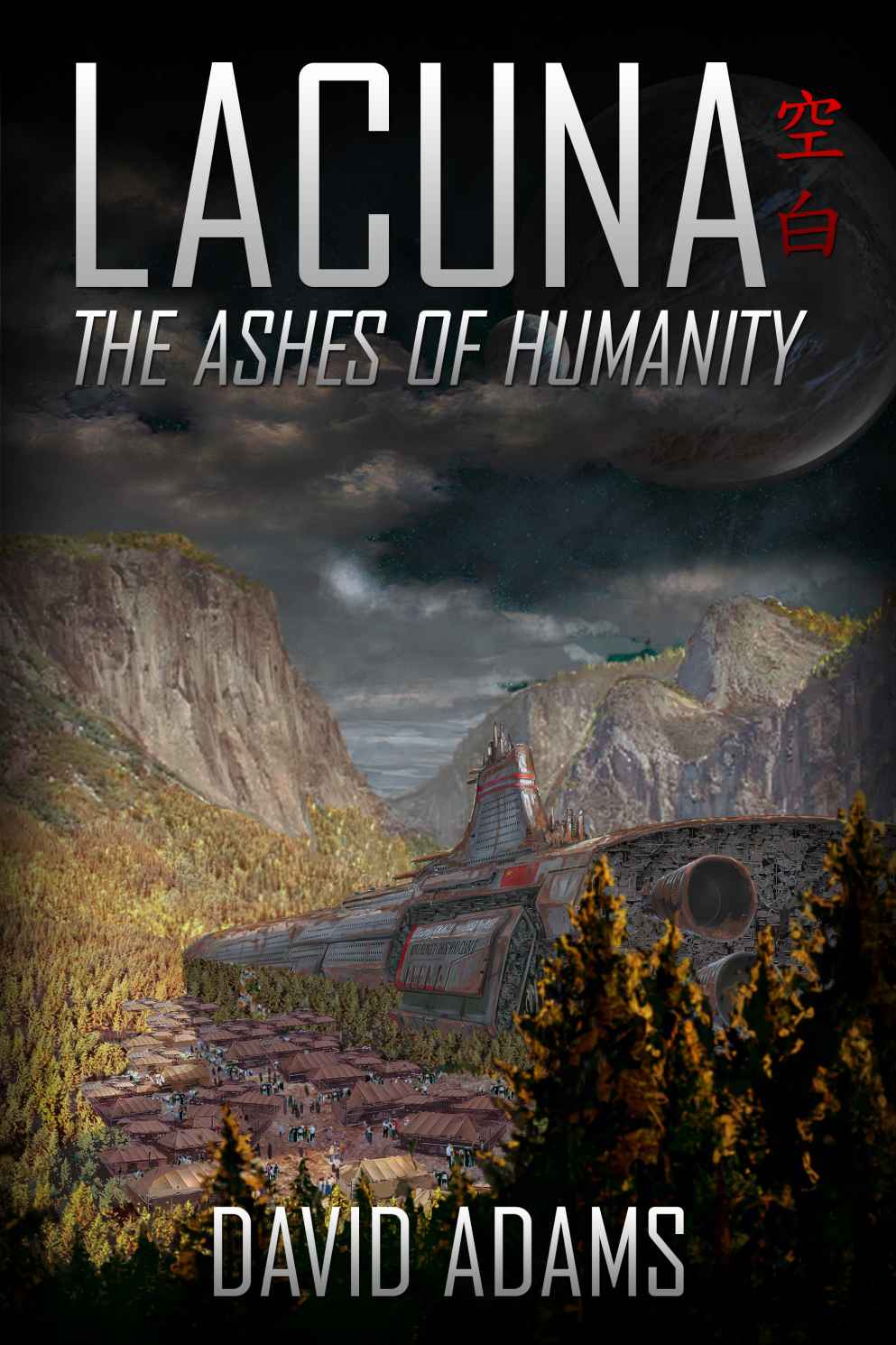 Lacuna: The Ashes of Humanity by Adams, David