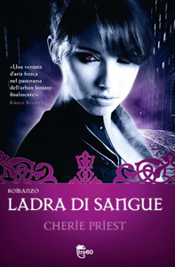 Ladra di sangue (2012) by Cherie Priest