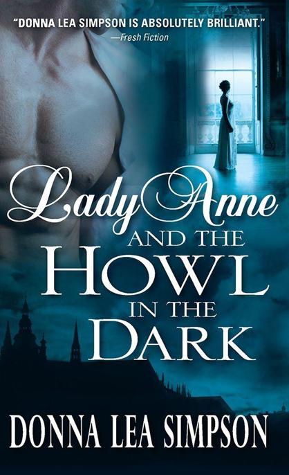 Lady Anne and the Howl in the Dark by Donna Lea Simpson