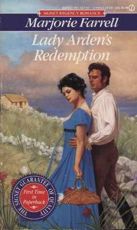Lady Arden's Redemption (1992) by Marjorie Farrell