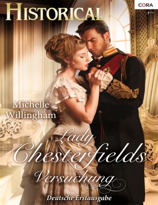 Lady Chesterfields Versuchung (2013) by Michelle Willingham