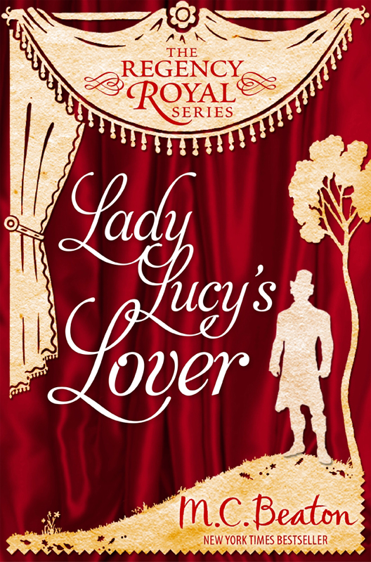 Lady Lucy's Lover (1984) by M.C. Beaton
