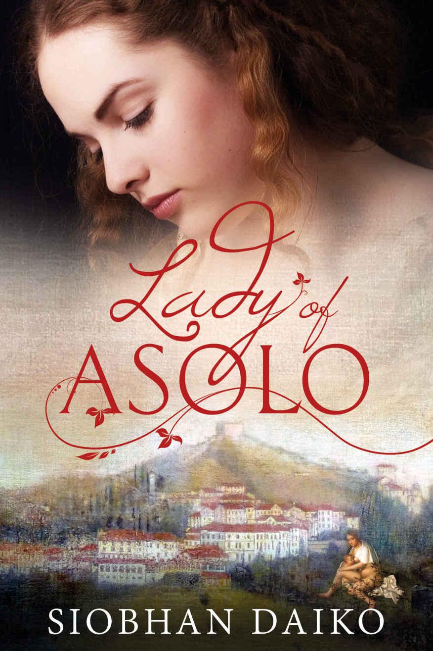 Lady of Asolo by Siobhan Daiko