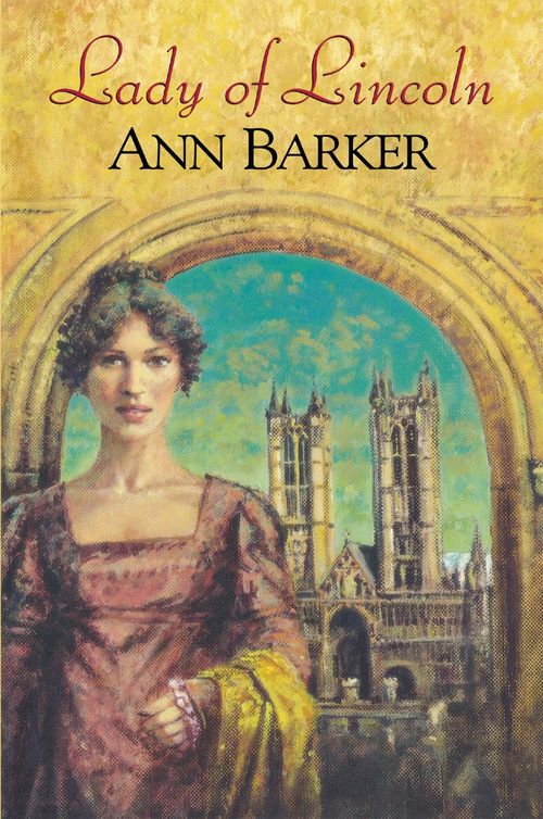 Lady of Lincoln (2011) by Ann Barker