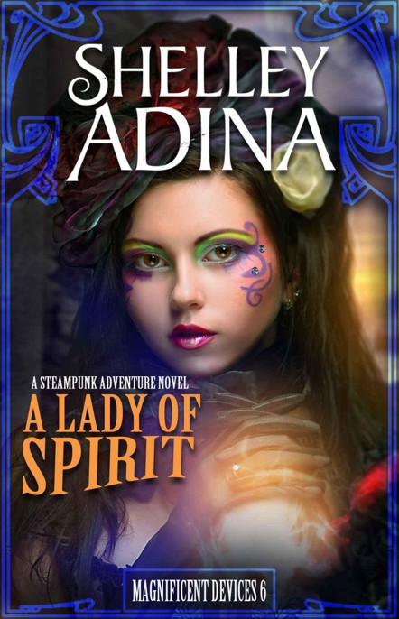 Lady of Spirit, A by Adina, Shelley