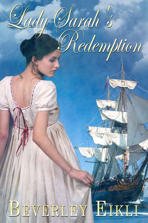 Lady Sarah's Redemption by Beverley Eikli