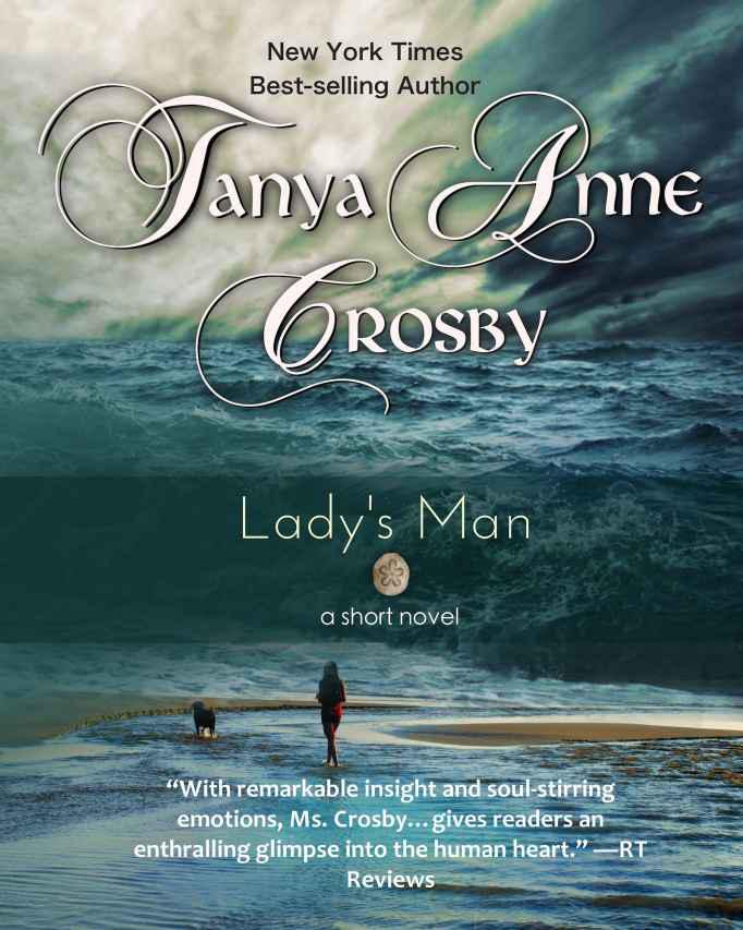 Lady's Man by Tanya Anne Crosby