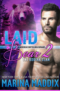 Laid Bear 2: The Kodiak Clan (2014) by Marina Maddix